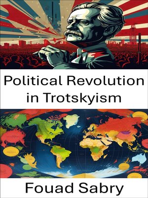 cover image of Political Revolution in Trotskyism